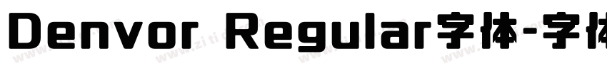 Denvor Regular字体字体转换